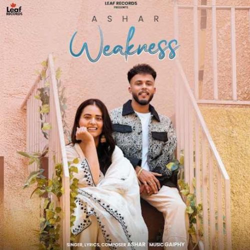 download Weakness Ashar mp3 song ringtone, Weakness Ashar full album download