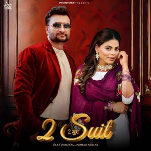 download 2 Suit Vicky Dhaliwal mp3 song ringtone, 2 Suit Vicky Dhaliwal full album download