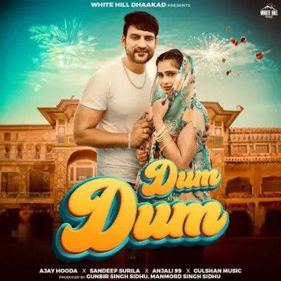 download Dum Dum Sandeep Surila, Anjali 99 mp3 song ringtone, Dum Dum Sandeep Surila, Anjali 99 full album download