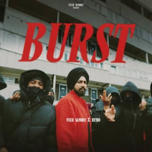 download Burst Veer Sandhu mp3 song ringtone, Burst Veer Sandhu full album download