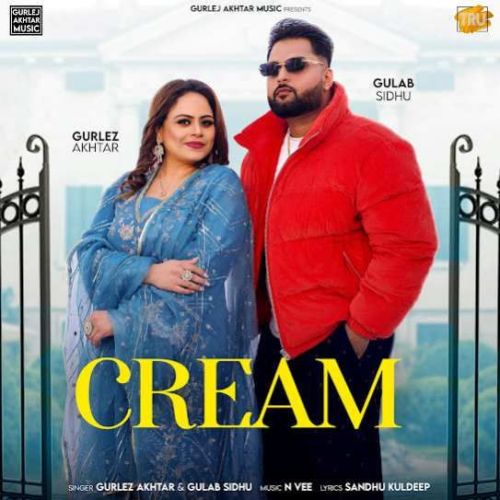 download Cream Gulab Sidhu, Gurlez Akhtar mp3 song ringtone, Cream Gulab Sidhu, Gurlez Akhtar full album download