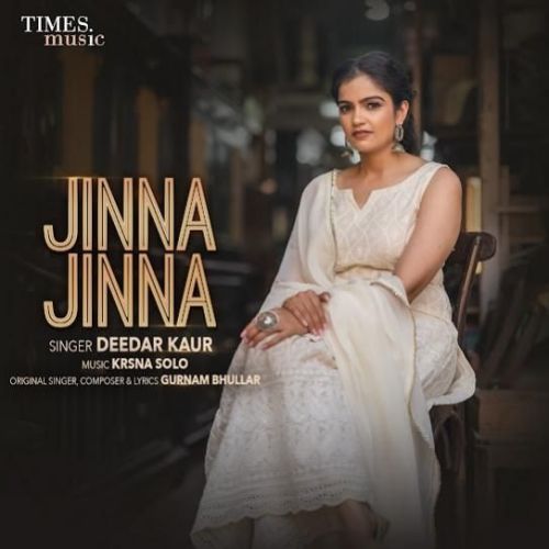 download Jinna Jinna Deedar Kaur mp3 song ringtone, Jinna Jinna Deedar Kaur full album download