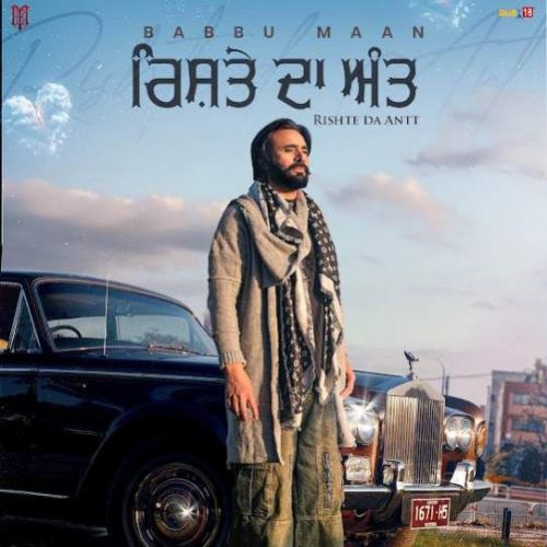 download Rishte Da Antt Babbu Maan mp3 song ringtone, Rishte Da Antt Babbu Maan full album download