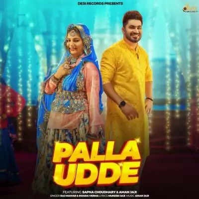 download Palla Udde Raj Mawar, Swara Verma mp3 song ringtone, Palla Udde Raj Mawar, Swara Verma full album download