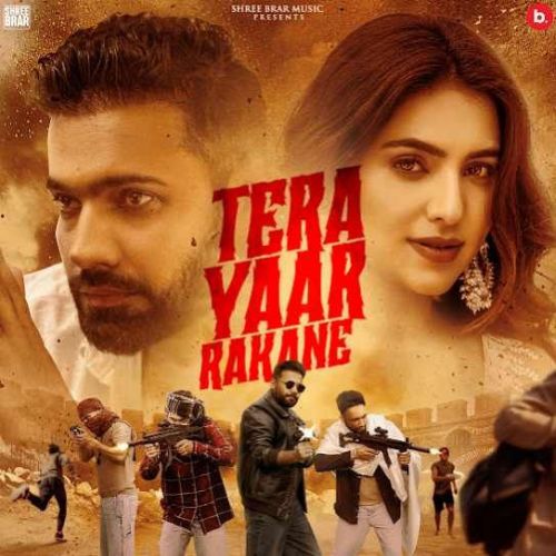 download Tera Yaar Rakane Shree Brar mp3 song ringtone, Tera Yaar Rakane Shree Brar full album download