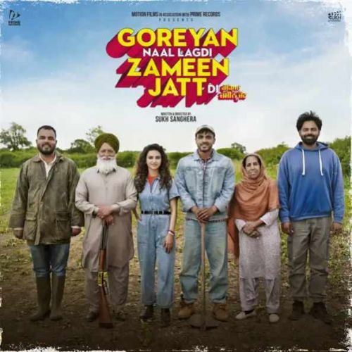 download Feel Zehr Vibe mp3 song ringtone, Goreyan Naal Lagdi Zameen Jatt Di Zehr Vibe full album download