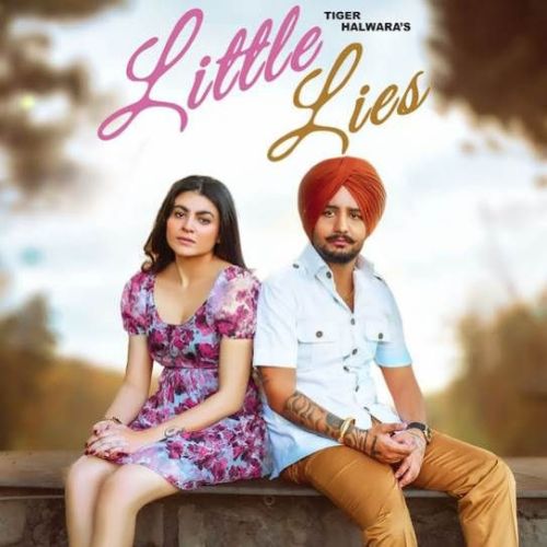 download Little Lies Tiger Halwara mp3 song ringtone, Little Lies Tiger Halwara full album download