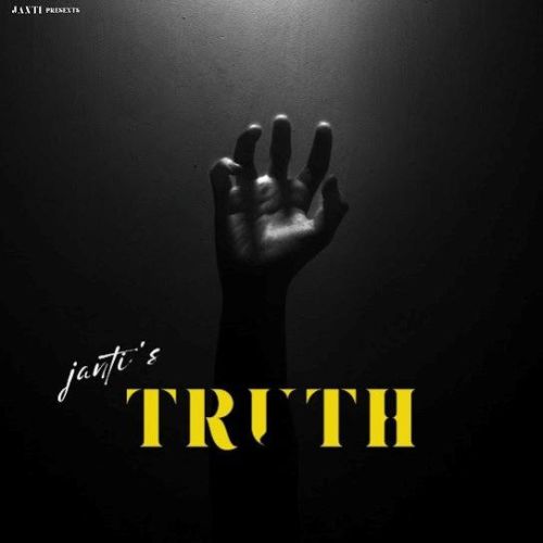 download Truth Janti mp3 song ringtone, Truth Janti full album download