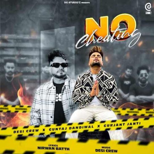 download No Cheating Guntaj Dandiwal mp3 song ringtone, No Cheating Guntaj Dandiwal full album download