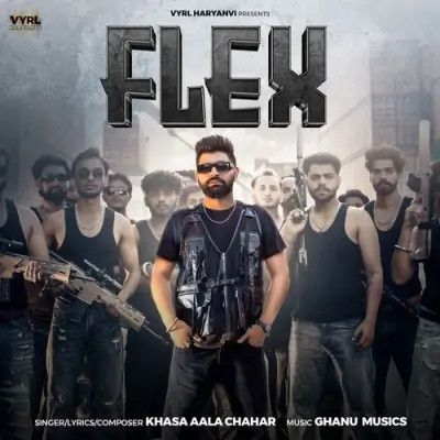 download Flex Khasa Aala Chahar mp3 song ringtone, Flex Khasa Aala Chahar full album download