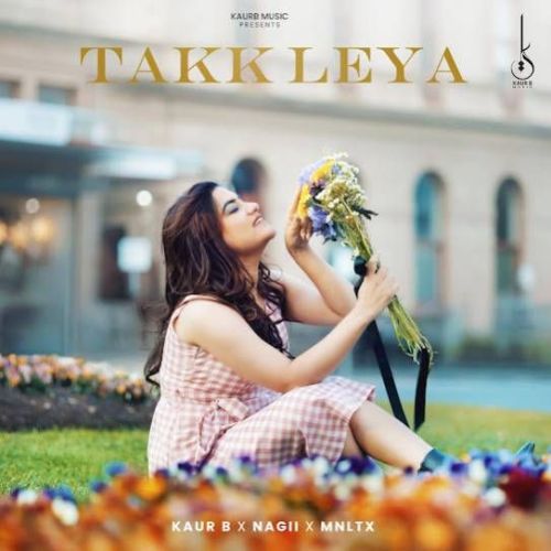 download Takk Leya Kaur B mp3 song ringtone, Takk Leya Kaur B full album download