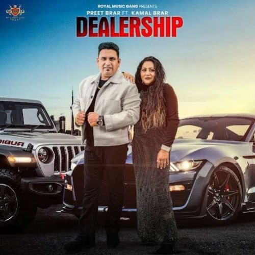 download Dealership Preet Brar mp3 song ringtone, Dealership Preet Brar full album download