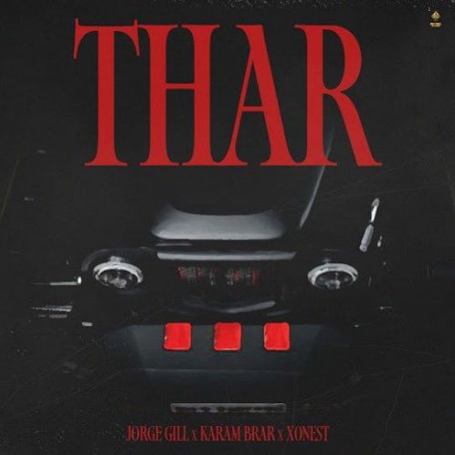 download Thar Jorge Gill mp3 song ringtone, Thar Jorge Gill full album download