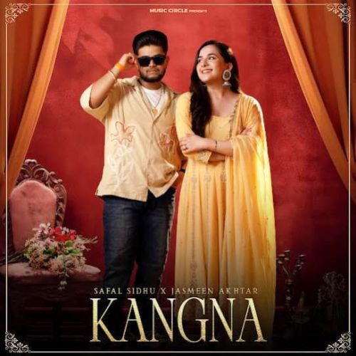 download Kangna Safal Sidhu mp3 song ringtone, Kangna Safal Sidhu full album download