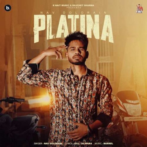 download Platina Nav Dolorain mp3 song ringtone, Platina Nav Dolorain full album download