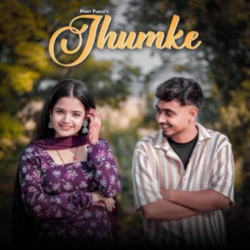 download Jhumke Preet Pablo mp3 song ringtone, Jhumke Preet Pablo full album download