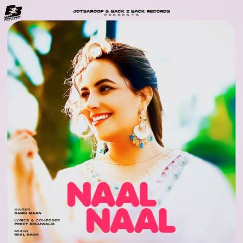 download Naal Naal Sargi Maan mp3 song ringtone, Naal Naal Sargi Maan full album download