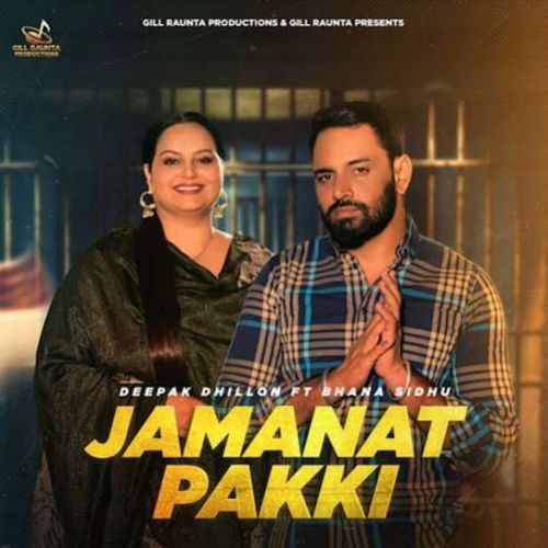 download Jamanat Pakki Deepak Dhillon mp3 song ringtone, Jamanat Pakki Deepak Dhillon full album download