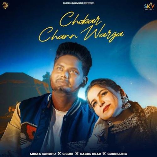 download Chobar Chann Warga Mirza Sandhu mp3 song ringtone, Chobar Chann Warga Mirza Sandhu full album download