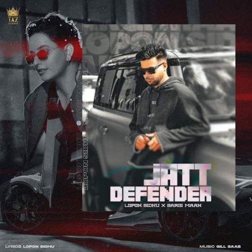 download JATT DEFENDER Lopon Sidhu mp3 song ringtone, JATT DEFENDER Lopon Sidhu full album download