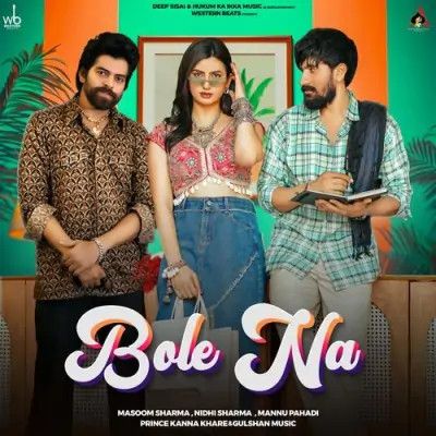 download Bole na Masoom Sharma, Nidhi Sharma mp3 song ringtone, Bole na Masoom Sharma, Nidhi Sharma full album download