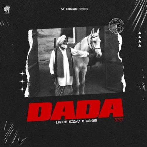 download DADA Lopon Sidhu mp3 song ringtone, DADA Lopon Sidhu full album download