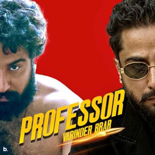 download Gaddi Anthem Varinder Brar mp3 song ringtone, Professor Varinder Brar full album download