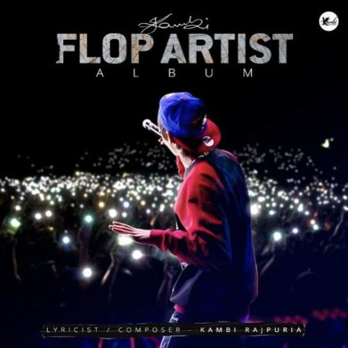 download Flop Artist Kambi Rajpuria mp3 song ringtone, Flop Artist Kambi Rajpuria full album download