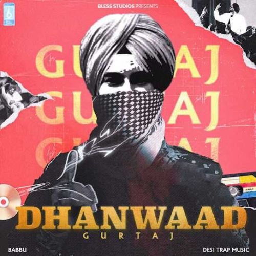 download Dhanwaad Gurtaj mp3 song ringtone, Dhanwaad Gurtaj full album download