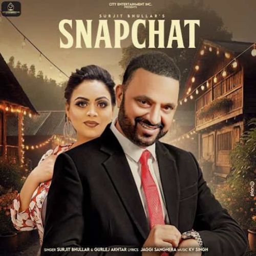 download Snapchat Surjit Bhullar mp3 song ringtone, Snapchat Surjit Bhullar full album download