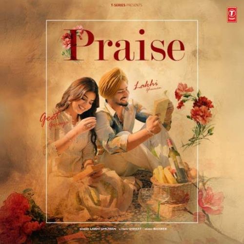 download Praise Lakhi Ghuman mp3 song ringtone, Praise Lakhi Ghuman full album download