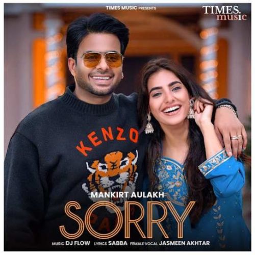 download Sorry Mankirt Aulakh mp3 song ringtone, Sorry Mankirt Aulakh full album download