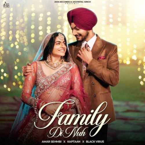 download Family Di Nuh Amar Sehmbi mp3 song ringtone, Family Di Nuh Amar Sehmbi full album download