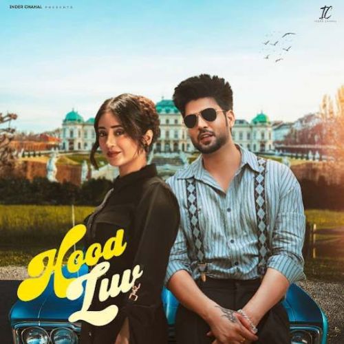 download Hood Luv Inder Chahal mp3 song ringtone, Hood Luv Inder Chahal full album download