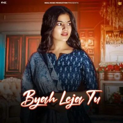 download Byah Leja Tu Upasna Gahlot mp3 song ringtone, Byah Leja Tu Upasna Gahlot full album download