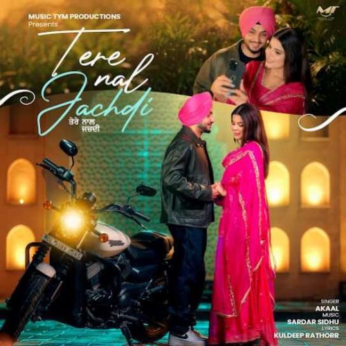 download Tere Naal Jachdi Akaal mp3 song ringtone, Tere Naal Jachdi Akaal full album download