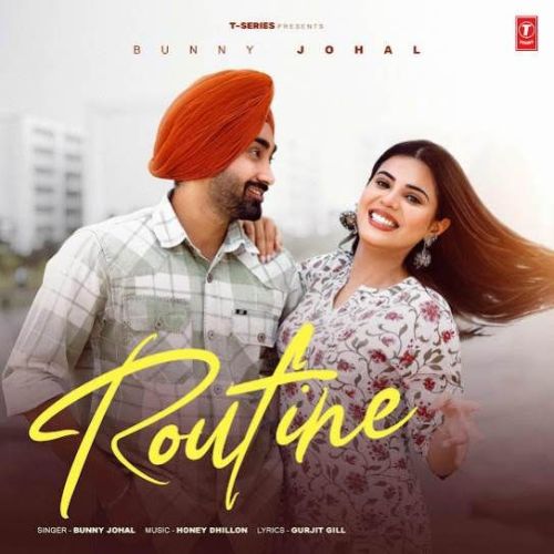 download Routine Bunny Johal mp3 song ringtone, Routine Bunny Johal full album download