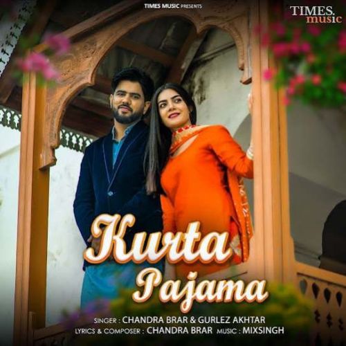 download Kurta Pajama Chandra Brar mp3 song ringtone, Kurta Pajama Chandra Brar full album download