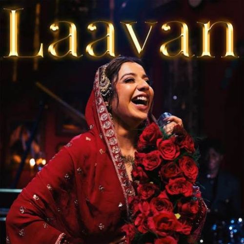 download LAAVAN Jasmine Sandlas mp3 song ringtone, LAAVAN Jasmine Sandlas full album download