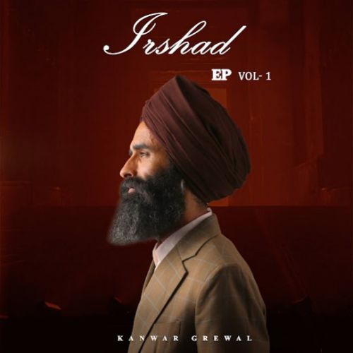 download Be - Misaal Kanwar Grewal mp3 song ringtone, Irshad (Vol - 1) Kanwar Grewal full album download