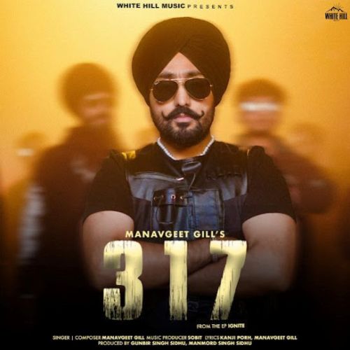 download 317 Manavgeet Gill mp3 song ringtone, 317 Manavgeet Gill full album download