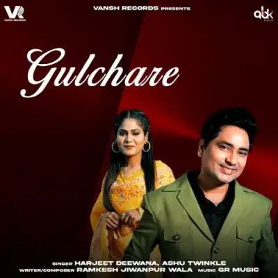 download Gulchare Harjeet Deewana, Ashu Twinkle mp3 song ringtone, Gulchare Harjeet Deewana, Ashu Twinkle full album download