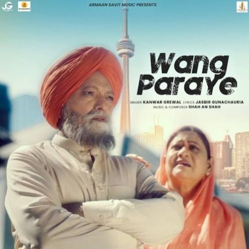 download Wang Paraye Kanwar Grewal mp3 song ringtone, Wang Paraye Kanwar Grewal full album download