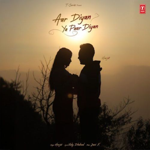 download Aar Diyan Ya Paar Diyan Harjot mp3 song ringtone, Aar Diyan Ya Paar Diyan Harjot full album download