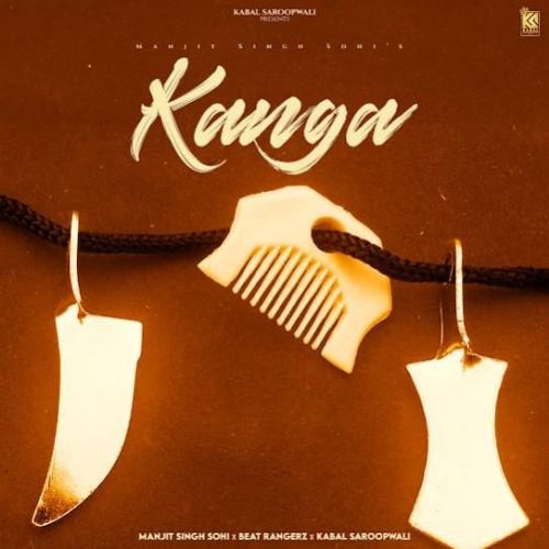 download Kanga Manjit Singh Sohi mp3 song ringtone, Kanga Manjit Singh Sohi full album download