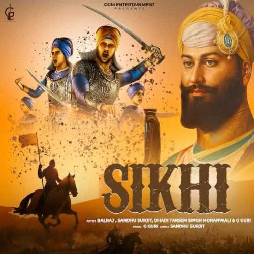 download Sikhi Balraj mp3 song ringtone, Sikhi Balraj full album download