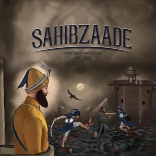 download Sahibzaade Harsh Likhari mp3 song ringtone, Sahibzaade Harsh Likhari full album download