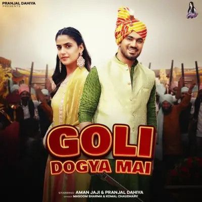 download Goli Dogya Mai Masoom Sharma, Komal Chaudhary mp3 song ringtone, Goli Dogya Mai Masoom Sharma, Komal Chaudhary full album download