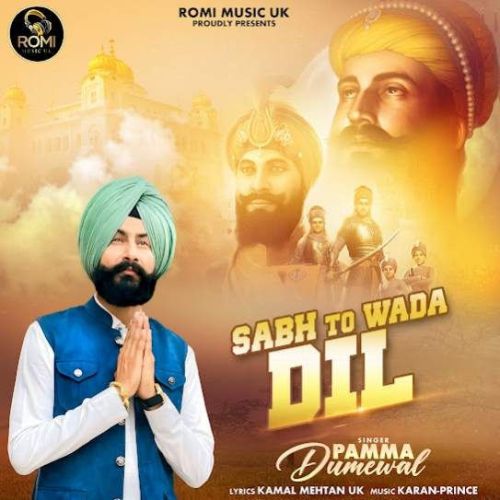 download Sabh To Wada Dil Pamma Dumewal mp3 song ringtone, Sabh To Wada Dil Pamma Dumewal full album download