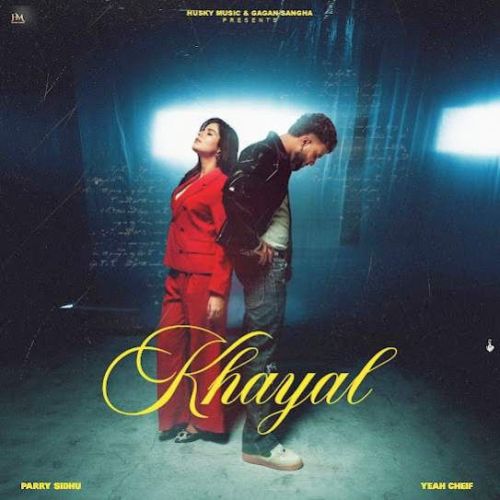 download Khayal Parry Sidhu mp3 song ringtone, Khayal Parry Sidhu full album download